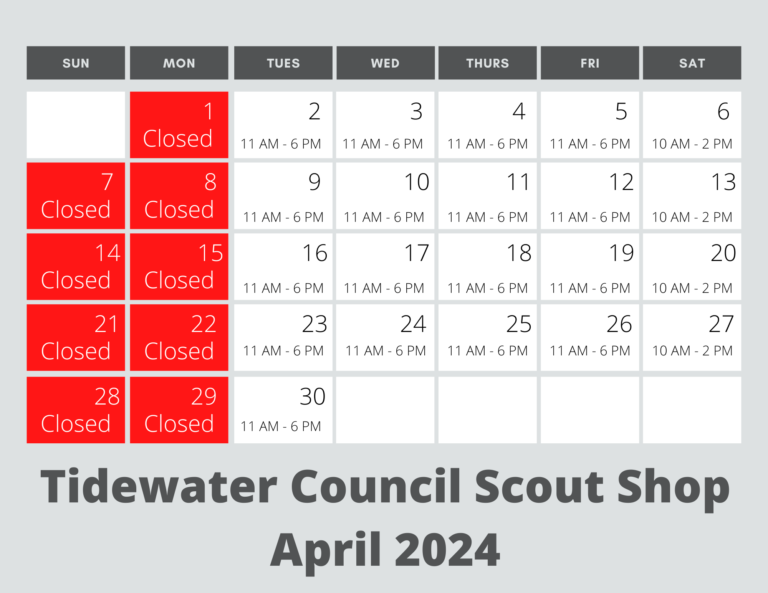 Calendar of Scout Shop hours for April 2024