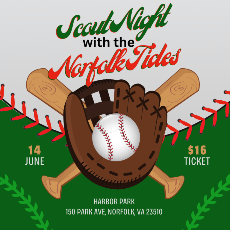 Scout Night with the Norfolk Tides promotional graphic with baseball glove and bats. June 14. $16 per ticket. Harbor Park, 150 Park Ave., Norfolk, VA 23510