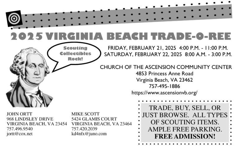 Trade, buy, sell, or browse all types of collectible Scouting items. The Trade-O-Ree will be held at the Church of the Ascension Community Center in Virginia Beach.