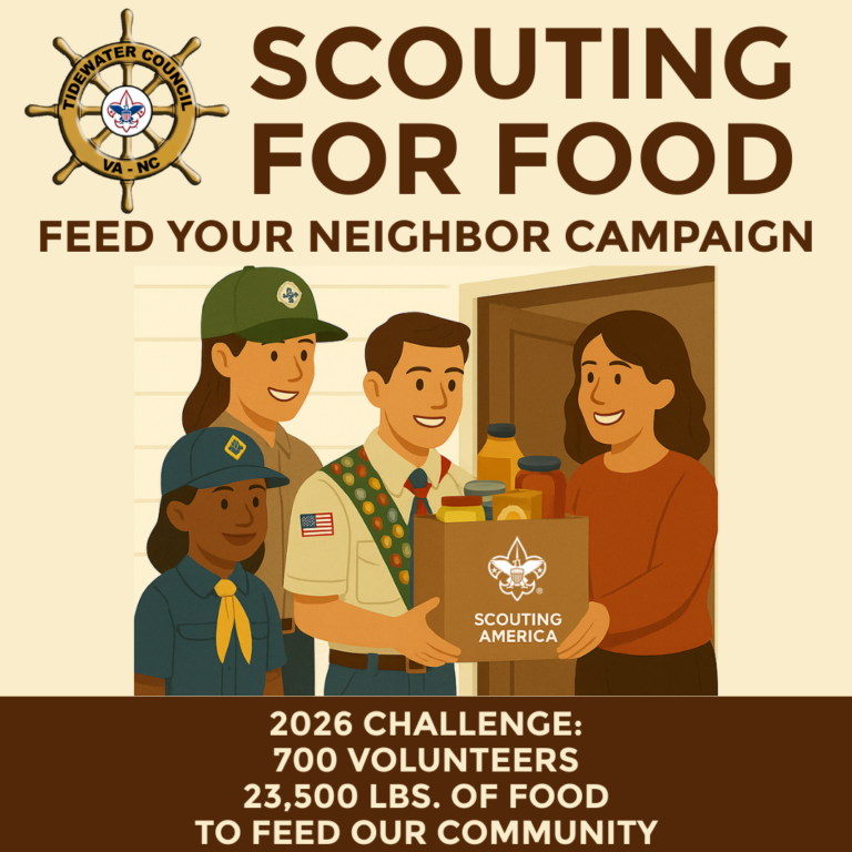 Scouting for Food: Feed Your Neighbor Campaign. 2026 Challenge: 700 volunteers. 23,500 lbs. of food to feed our community.