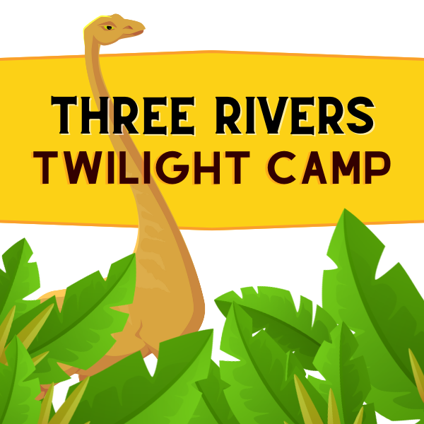 Three Rivers Twilight Camp